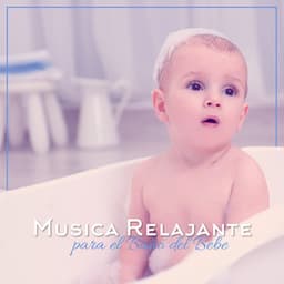 Musica Relajante para el Baño del Bebe - Helen Fore