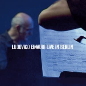 Live In Berlin - Ludovico Einaudi