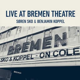 Søren Sko & Benjamin Koppel, Live at Bremen Theatre 2019 - Søren Sko