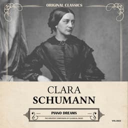 Original Classics, Vol. 422: Clara Schumann, Piano Dreams - Clara Schumann