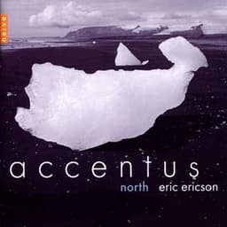 North - Accentus
