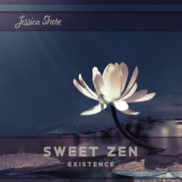 Sweet Zen Existence: Deep Relaxation and Spa Treatments - Jessica Shore