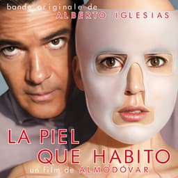 La Piel Que Habito - Alberto Iglesias