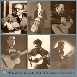 Pioneers of the Classic Guitar, Volume 9 - Recordings 1925-1930 - María Luisa Anido