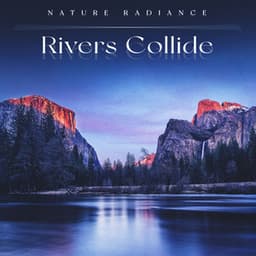Rivers Collide - Nature Radiance