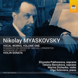 Myaskovsky: Vocal Works, Vol. 1 - Nikolai Myaskovsky