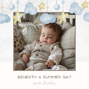 Beneath a Summer Sky - Sweet Slumber