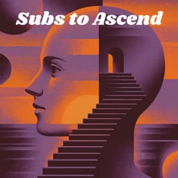 Subs to Ascend - Tom Miracle