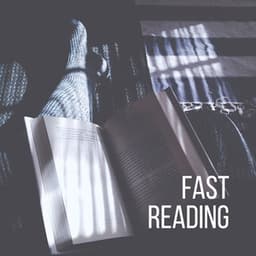 Fast Reading – Music for Study, Exam Preparation, Better Mind - Studying Music and Study Music