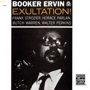 Exultation! - Booker Ervin
