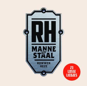 Manne Van Staal - Rowwen Hèze