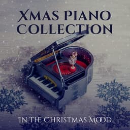 Xmas Piano Collection: In The Christmas Mood - Frédéric Pianobar