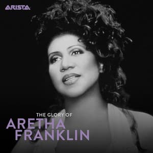 The Glory of Aretha: 1980-2014 - Aretha Franklin