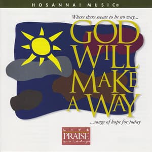 God Will Make A Way - Don Moen