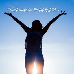 Ambient Music for Mental Rest Vol. 1 - Plant Frequencies Universe