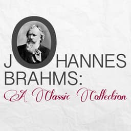 Johannes Brahms: A Classic Collection - Victoria de los Ángeles