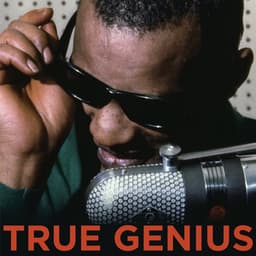 True Genius - Ray Charles