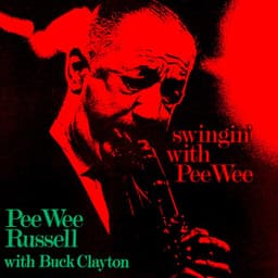 Swingin' With Pee Wee - Pee Wee Russell