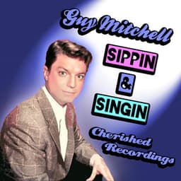 Sippin and Singin - Guy Mitchell