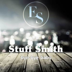 Bye - Stuff Smith