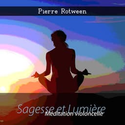 Sagesse et Lumière - Pierre Rotween