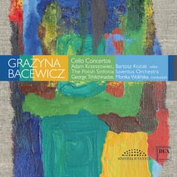 Bacewicz: Cello Concertos - Grażyna Bacewicz