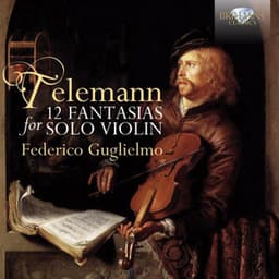Telemann: 12 Fantasias for Violin Solo - Georg Philipp Telemann