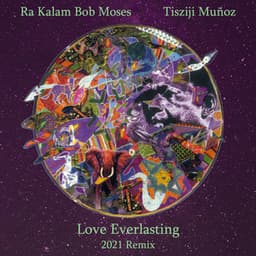 Love Everlasting - Ra-Kalam Bob Moses