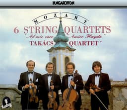 Mozart: 6 String Quartets Nos. 14-19, "Haydn Quartets" - Wolfgang Amadeus Mozart