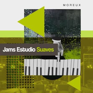 Jams Estudio Suaves - Moreux