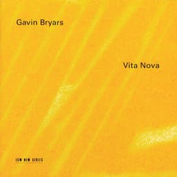 Vita Nova - Gavin Bryars
