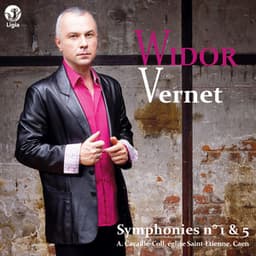Widor: Symphonies Nos. 1 & 5 - Charles-Marie Widor