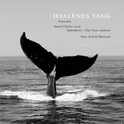 Hvalenes Sang: Oratorium - Ketil Bjørnstad