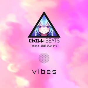 Vibes - Chill Beats