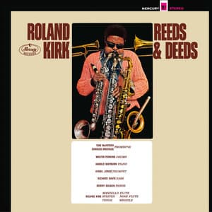 Reeds & Deeds - Rahsaan Roland Kirk