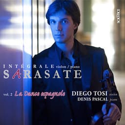 Sarasate: Complete Works for Violin & Piano, Vol. 2 - Pablo de Sarasate