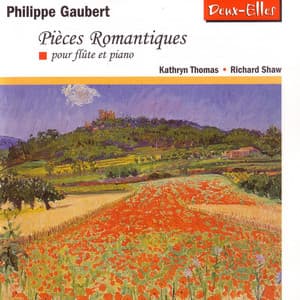 Phillipe Gaubert: Pièces Romantiques - Philippe Gaubert