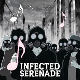 Infected Serenade - Horror Ghost