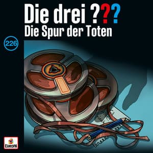 Folge 226: Die Spur der Toten - Die drei ???