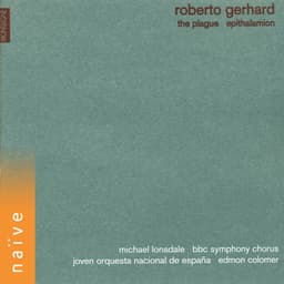 Gerhard: The Plague - Epithalamion - Roberto Gerhard