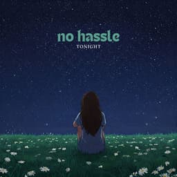 No Hassle Tonight - DJ Infinity Night