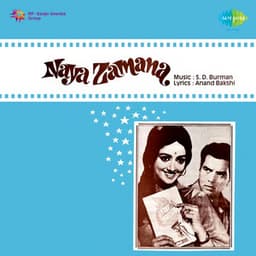 Naya Zamana - S. D. Burman