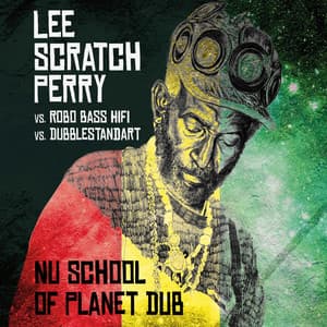 Nu School of Dub - Lee "Scratch" Perry
