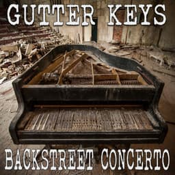 Backstreet Concerto - Gutter Keys