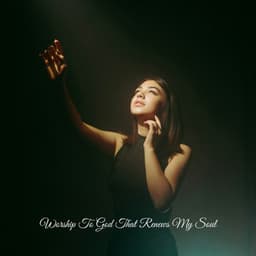 Worship To God That Renews My Soul - Praise and Worship Orchestra