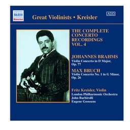 Bruch / Brahms: Violin Concertos - Fritz Kreisler