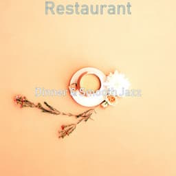 Restaurant - Dinner & Smooth Jazz