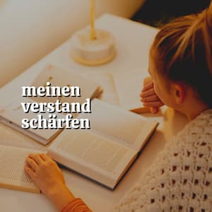 Meinen Verstand Schärfen - Musik für die Arbeit