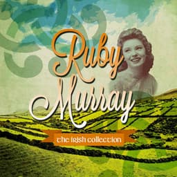 The Irish Collection - Ruby Murray