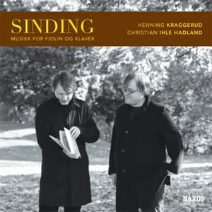 Sinding, C.: Violin and Piano Music - Christian Sinding